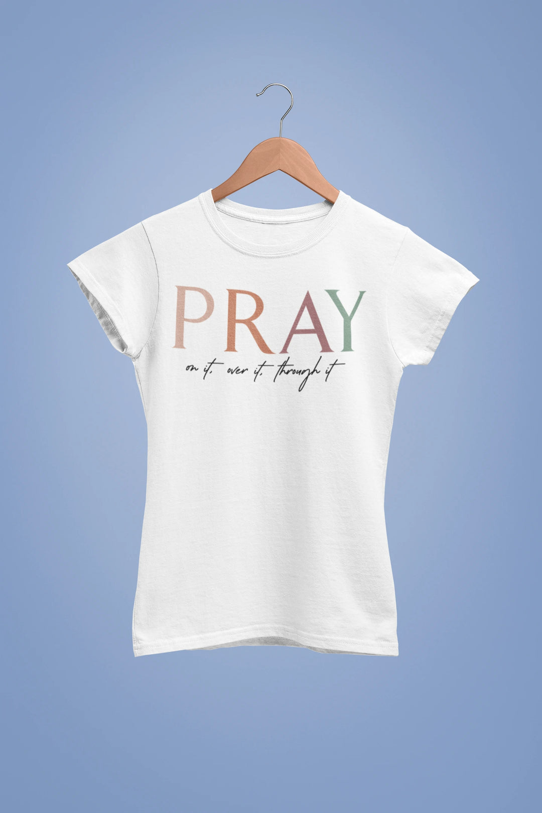 Pray Always Women's T-Shirt